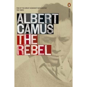 Albert Camus - Rebel