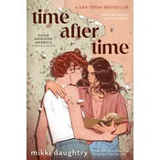 Time After Time (a Good Morning America YA Book Club Pick)