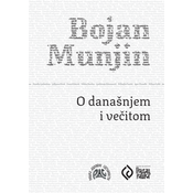 O današnjem i vecitom