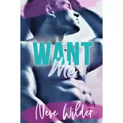 Want Me