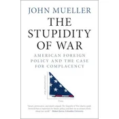 Stupidity of War