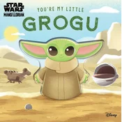 Star Wars: Youre My Little Grogu