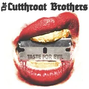 The Cutthroat Brothers - Taste For Evil (Limited Edition) (LP)