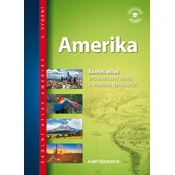 Amerika - Školní atlas pro základní školy a víceletá gymnázia