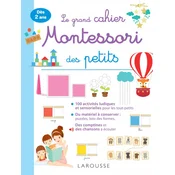 Le grand cahier Montessori des tout petits