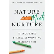 Nature Meets Nurture