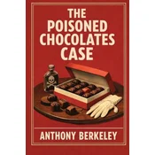 The Poisoned Chocolates Case