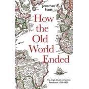 How the Old World Ended