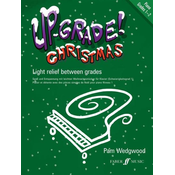WEDGWOOD:UP GRADE CHRISTMAS PIANO 1-2 GRADE