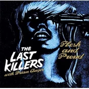 The Last Killers & Brian Auger - Flesh And Proud (LP)