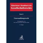 Münchener Handbuch des Gesellschaftsrechts Bd 8: Umwandlungsrecht