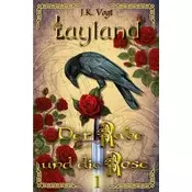Layland: Der Rabe und die Rose 1