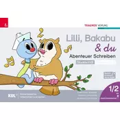 Lilli, Bakabu & du - Abenteuer Schreiben 1 DS (Druckschrift - Schreibschrift, 2 Bände)