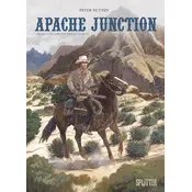 Apache Junction Gesamtausgabe. Erster Zyklus