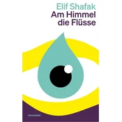 Am Himmel die Flüsse