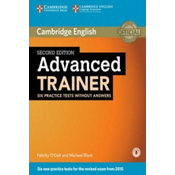 Advanced Trainer Six Practice tests without Answers with Audio