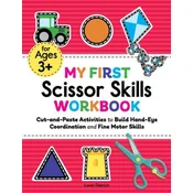 My First Scissor Skills Workbook: Cut-And-Paste Activities to Build Hand-Eye Coordination and Fine Motor Skills