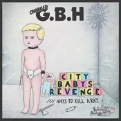 G.B.H. - City Babys Revenge (LP)
