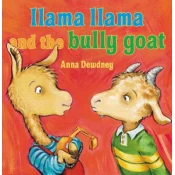 Llama Llama and the Bully Goat