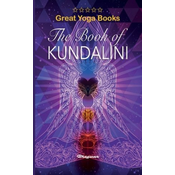 GREAT YOGA BOOKS - The Book of Kundalini