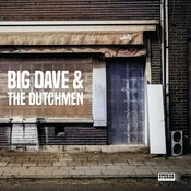 Big Dave & The Dutchmen - Big Dave & The Dutchmen (LP)