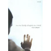 How the Body Shapes the Mind