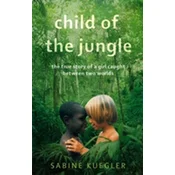 Child Of The Jungle