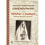 WICHER Z PUSTYNI THOMAS EDWARD LAWRENCE