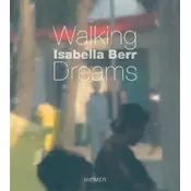Isabella Berr. Walking Dreams