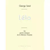 Lélia de George Sand (édition grand format)
