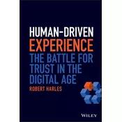 Human-Driven Experience - The Battle for Trust in the Digital Age