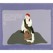 Various Artists - Antologija Bosanskog Sevdaha Br.6