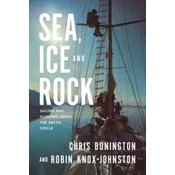Sea, Ice and Rock