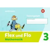 Flex und Flo Mathematik 3 Trainingheft