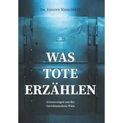 Was Tote erzählen