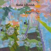 Florist - Jellywish (Coloured) (LP)
