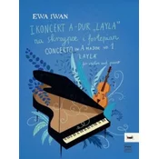 IWAN:CONCERTO/KONCERT A-DUR LAYLA NO.1 FOR VIOLIN AND PIANO
