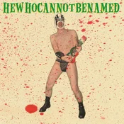 Hewhocannotbenamed - Tour EP (LP)