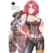 Goblin Slayer, Vol. 7 (light novel)