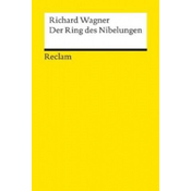 Der Ring des Nibelungen, Libretti
