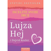 Iscelite svoje srce
