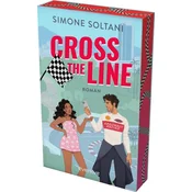Cross the Line - Auf der Rennstrecke kämpft er um den Sieg, im Leben um ihr Herz