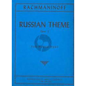 RACHMANINOFF:RUSSIAN THEME OP.11