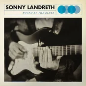 Sonny Landreth - Bound By The Blues (Transparent Blue Coloured) (LP)