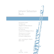 BACH J.S.:OVERTURE IN B MINOR FOR FLUTE ABD piano