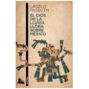 El dios de la lluvia llora sobre Mexico