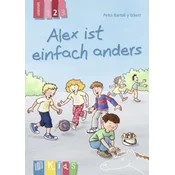 Alex ist einfach anders - Lesestufe 2