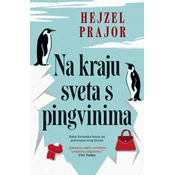 Na kraju sveta s pingvinima - Hejzel Prajor ( 11993 )