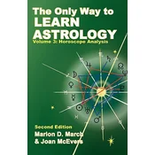 Only Way to Learn About Astrology, Volume 3, Second Edition
