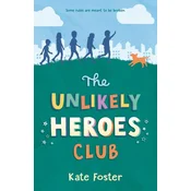 The Unlikely Heroes Club